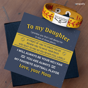 Personalized Softball Bracelet - Softball - To My Daughter - From Mom - I Will Always Behind You - Gbzk17003