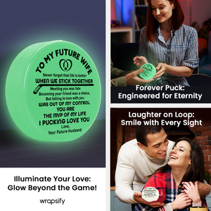 Hockey Puck - Hockey - To My Future Wife - Never Forget That Life Is Better When We Stick Together - Gai25011