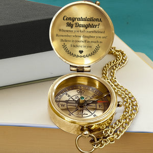 Personalized Engraved Compass - Family - To My Daughter - Believe In Yourself As Much As I Believe In You - Gpb17015
