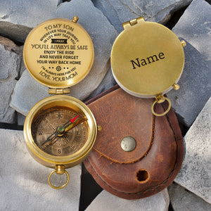 Personalized Engraved Compass - To My Son, I Pray You'll Always Be Safe - Love, Your Mom - Gpb16002