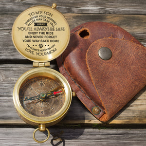 Personalized Engraved Compass - To My Son, I Pray You'll Always Be Safe - Love, Your Mom - Gpb16002