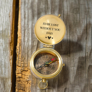 Personalized Engraved Compass - Family - To My Dad - I'd Be Lost Without You - Gpb18044
