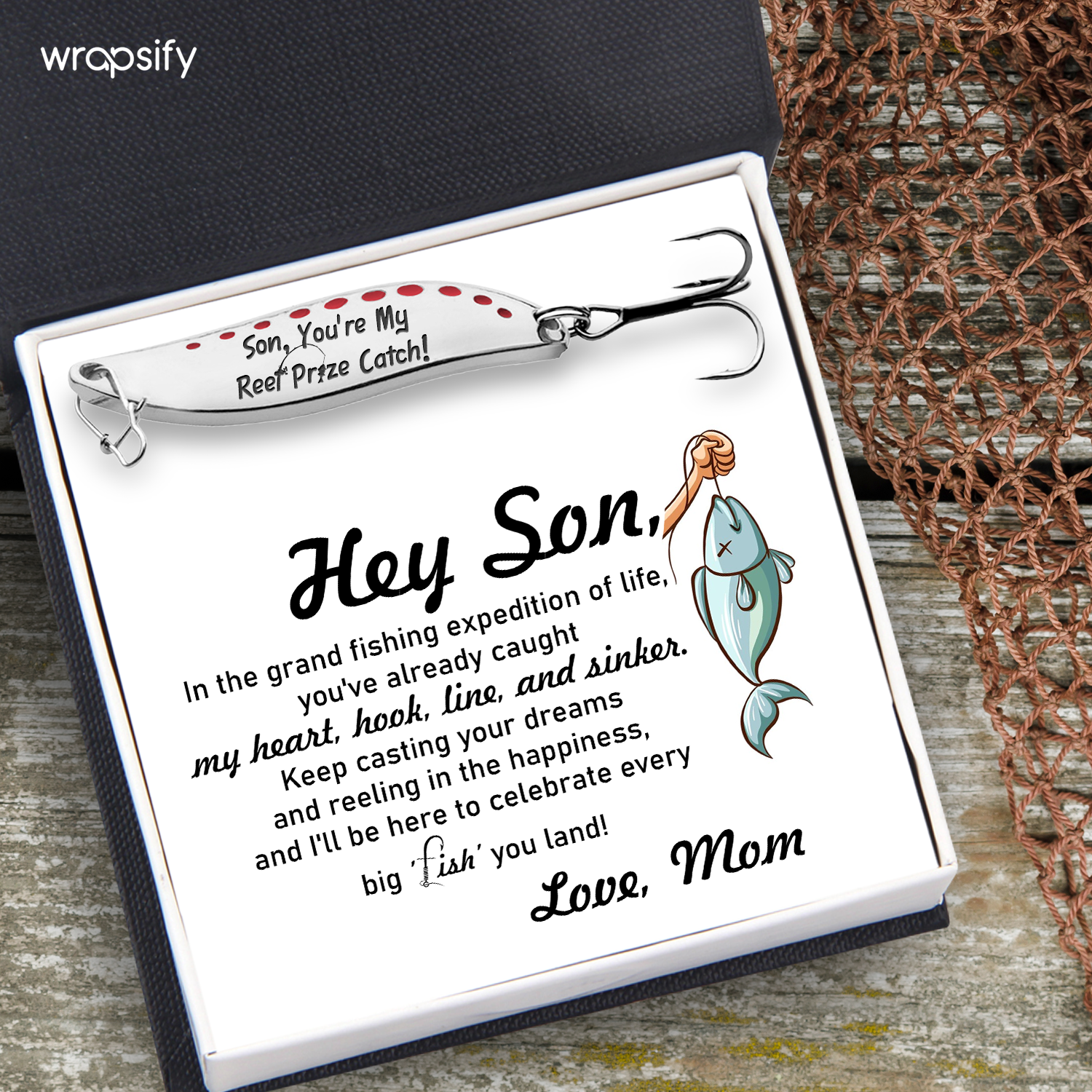 dreams are like fish you have to keep reeling Fishing Lures - Fishing - To My Son