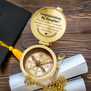 Personalized Engraved Compass - Family - To My Daughter - Believe In Yourself As Much As I Believe In You - Gpb17015