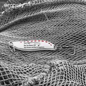 Fishing Lures - Fishing - To My Son - I’ll Always Be Right Here - Gfaa16007