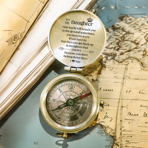 Personalized Engraved Compass - Family - To My Daughter - You Get Back Up & Straighten That Crown - Gpb17019