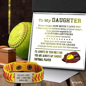 Softball Bracelet - Softball - To My Daughter - You Are A Dirt And Diamond Kinda Girl - Gbzk17025