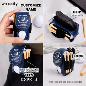 Personalized Golf Tees Pouch - Golf - To Myself - A Place For My Balls That Isn't The Round - Gav34001