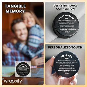 Hockey Puck - Hockey - To My Husband - Life Is Better When We Stick Together - Gai14002