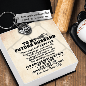 Baseball Glove Keychain - Baseball - To My Future Husband - Never Forget That I Love You - Gkax24001