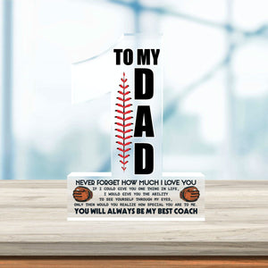 Crystal Plaque - Baseball - To My Dad - Never Forget How Much I Love You - Gznf18038