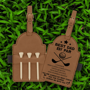Leather Golf Tee Holder - Golf - To My Dad - You Are Always My Best Coach - Gal18002