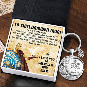 Vintage Moon Keychain - Viking - To My Mum - I Love You To Valhalla & Back - Gkcb19004