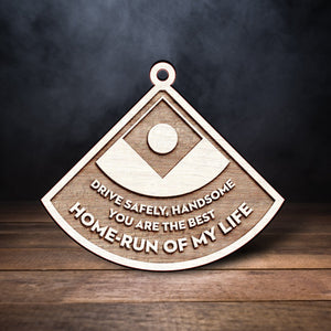 Wooden Ornament Car Accessories - Baseball - To My Man - Drive Safely, Handsome - Gap26010