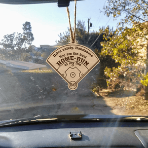 Wooden Ornament Car Accessories - Baseball - To My Man - You Are The Best Home-Run Of My Life - Gap26008