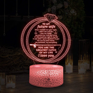 3D Led Light - Fishing - To My Future Wife - You Are The Greatest Catch Of My Life - Glca25003