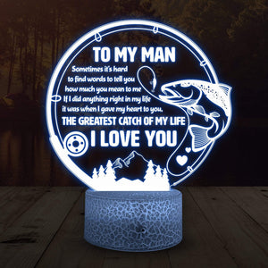3D Led Light - Fishing - To My Man - How Much You Mean To Me - Glca26045