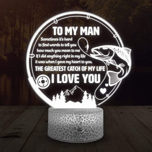 3D Led Light - Fishing - To My Man - How Much You Mean To Me - Glca26045