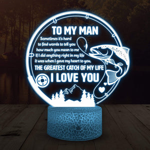 3D Led Light - Fishing - To My Man - How Much You Mean To Me - Glca26045