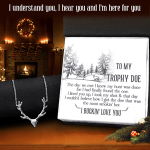 Antler Necklace - Hunting - To My Trophy Doe - I Buckin' Love You - Gnt13022