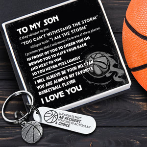 Basketball Keychain - Basketball - To My Son - I Will Always Be Your No.1 Fan - Gkbd16007
