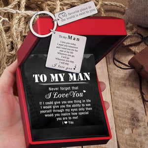 Calendar Keychain - To My Man - My Favorite Place In The World Is Next To You - Gkr26001