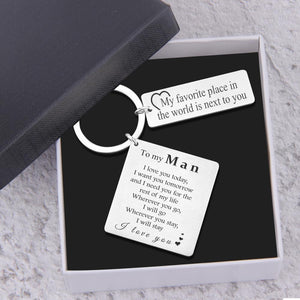 Calendar Keychain - To My Man - My Favorite Place In The World Is Next To You - Gkr26001
