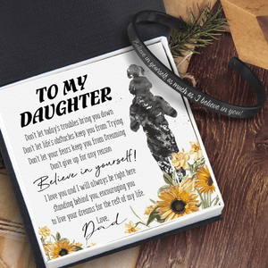 Daughter's Bracelet - Family - To My Daughter - Believe In Yourself - Gbzf17019