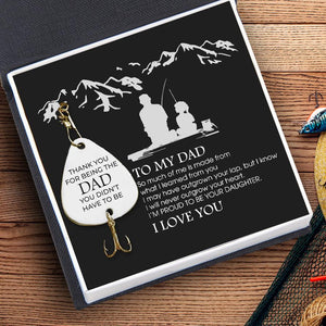 Personalized Engraved Fishing Hook - To Dad - From Daughter - Thank You For Being The Dad - What I Learned From You - Gfa18008