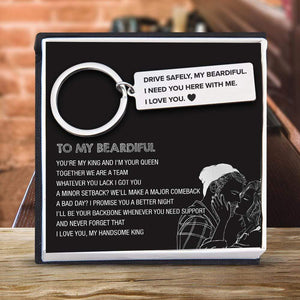 Engraved Keychain - Beard - To My Man - I Need You Here With Me - Gkc26071