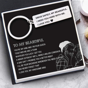 Engraved Keychain - Beard - To My Man - I Need You Here With Me - Gkc26071