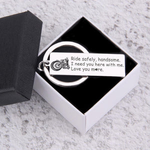 Engraved Keychain - Biker - I Need You Here With Me, Love You More - Gkc12032
