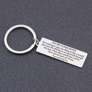 Engraved Keychain - To My Daughter - How Special You Are To Me - Gkc17001