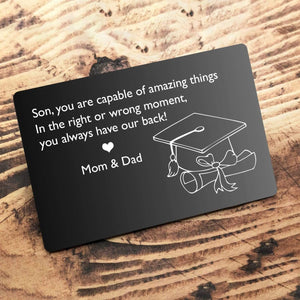 Engraved Wallet Card - Biker - To My Son - In The Right Or Wrong Moment, You Always Have Our Back! - Gca16001