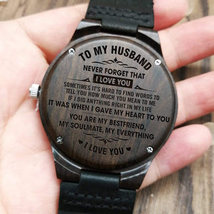 Engraved Wooden Watch - To My Husband - Never Forget That I Love You - W1625