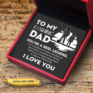 Fishing Spoon Lure - Fishing - To My Dad - You’re A Reel Legend - Gfaa18005