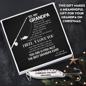 Fishing Spoon Lure - Fishing - To My Grandpa - From Granddaughter - I Reel-y Love You - Gfaa20001