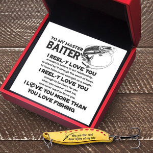 Fishing Spoon Lure - Fishing - To My Master Baiter - I Love You More Than You Love Fishing - Gfaa26005