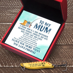 Fishing Spoon Lure - Fishing - To My Mum - I Love You More Than You Love Fishing - Gfaa19006