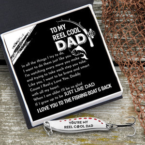 Fishing Spoon Lure - Fishing - To My Reel Cool Dad - I Love You To The Fishing Boat & Back - Gfaa18003