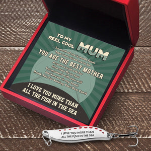 Fishing Spoon Lure - Fishing - To My Reel Cool Mum - You Are My First Reel Love - Gfaa19016