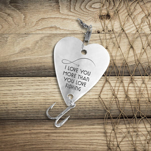 Heart Fishing Lure - Fishing - To My Boyfriend - I Love You More Than You Love Fishing - Gfc12002