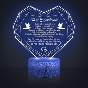 Heart Led Light - Family - To My Soulmate - I'd Choose You In Any Version Of Reality - Glca13019