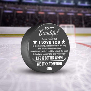 Hockey Puck - Hockey - To My Beautiful - Never Forget That I Love You - Gai13008