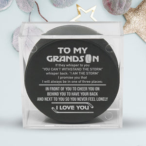 Hockey Puck - Hockey - To My Grandson - I Am The Storm - Gai22008