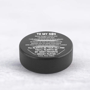Hockey Puck - Hockey - To My Son - From Mom - Never Forget I love You - Gai16011