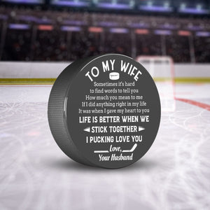 Hockey Puck - Hockey - To My Wife - I Pucking Love You - Gai15010