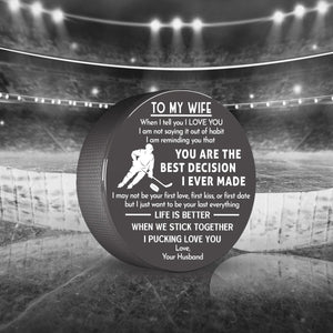Hockey Puck - Hockey - To My Wife - Life Is Better When We Stick Together - Gai15009