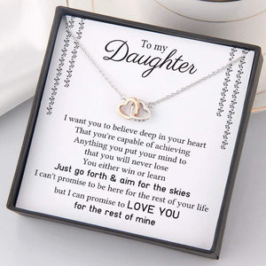 Interlocked Heart Necklace - To My Daughter - I Want You To Believe Deep In Your Heart - Gnp17013