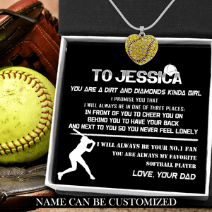 Personalized Softball Heart Necklace - To My Daughter - From Dad - You Are Dirt And Diamonds Kinda Girl - Gnep17004